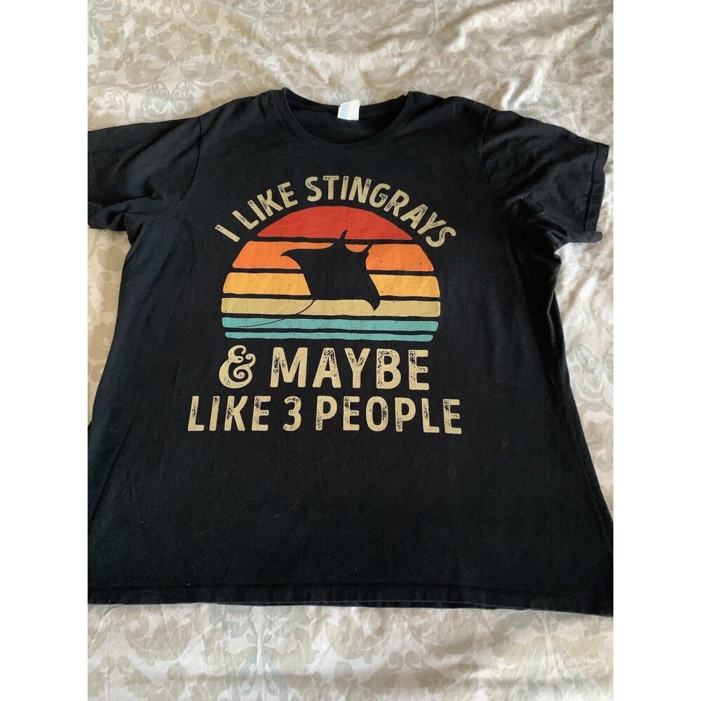 T-shirt Port & Company “I Like Stingrays And Like Maybe 3 People
